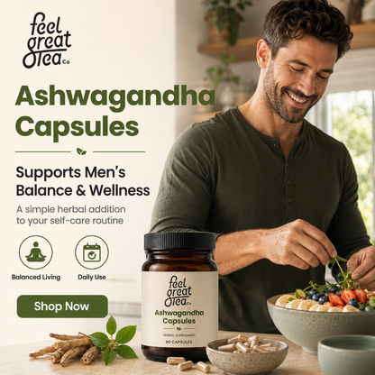 Advertisement for feel great tea co. Ashwagandha Capsules with a man preparing a salad.